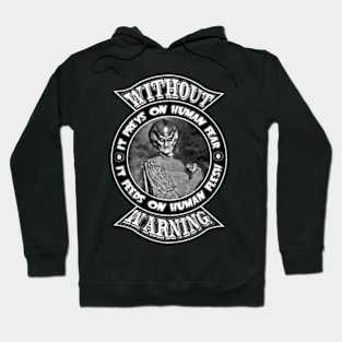 Without Warning Hoodie